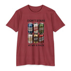 Don't stare at my 6 pack T-shirt