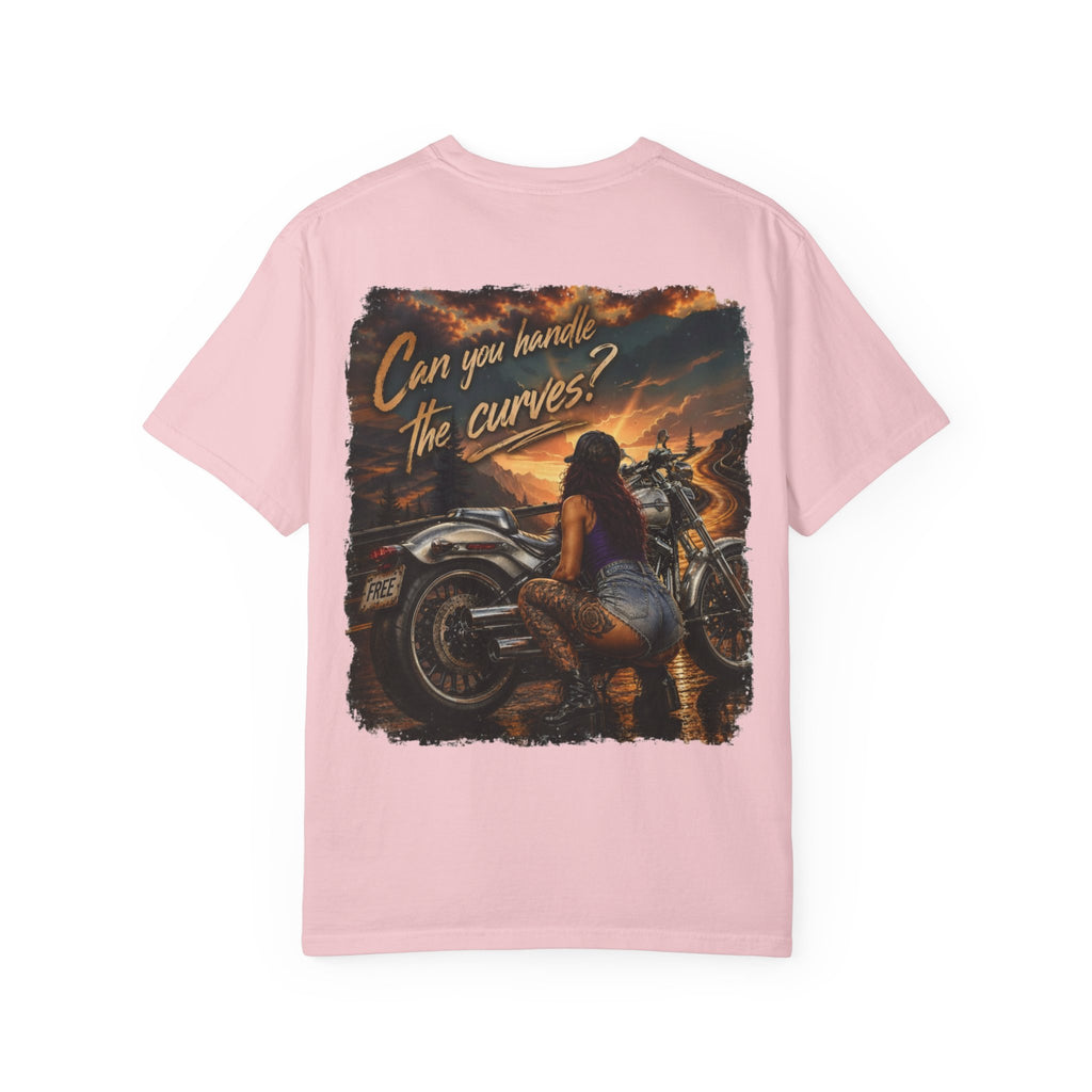 Can you handle the curves -T-Shirt