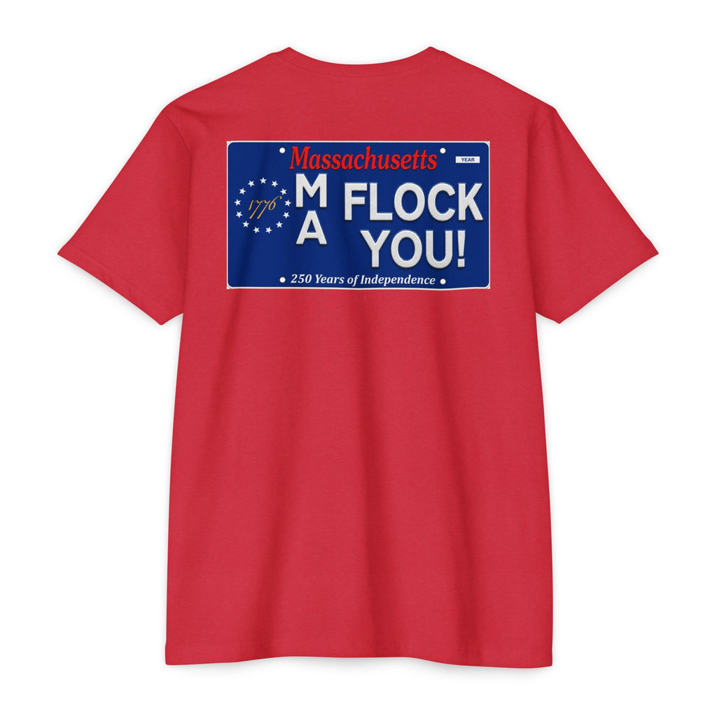 Massachusetts “Flock You” Graphic T-Shirt — Patriotic 250 Years of Independence Tee