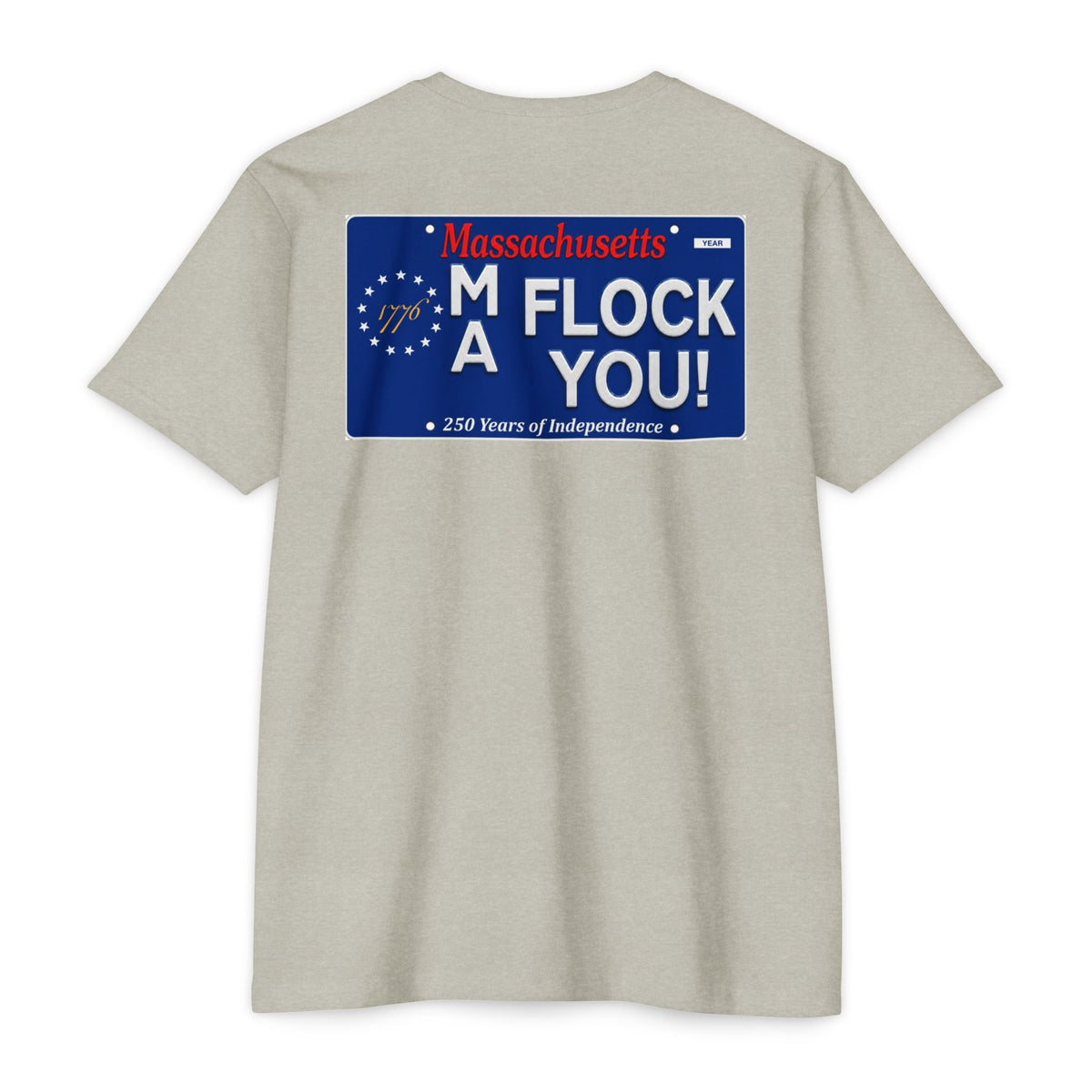 Massachusetts “Flock You” Graphic T-Shirt — Patriotic 250 Years of Independence Tee