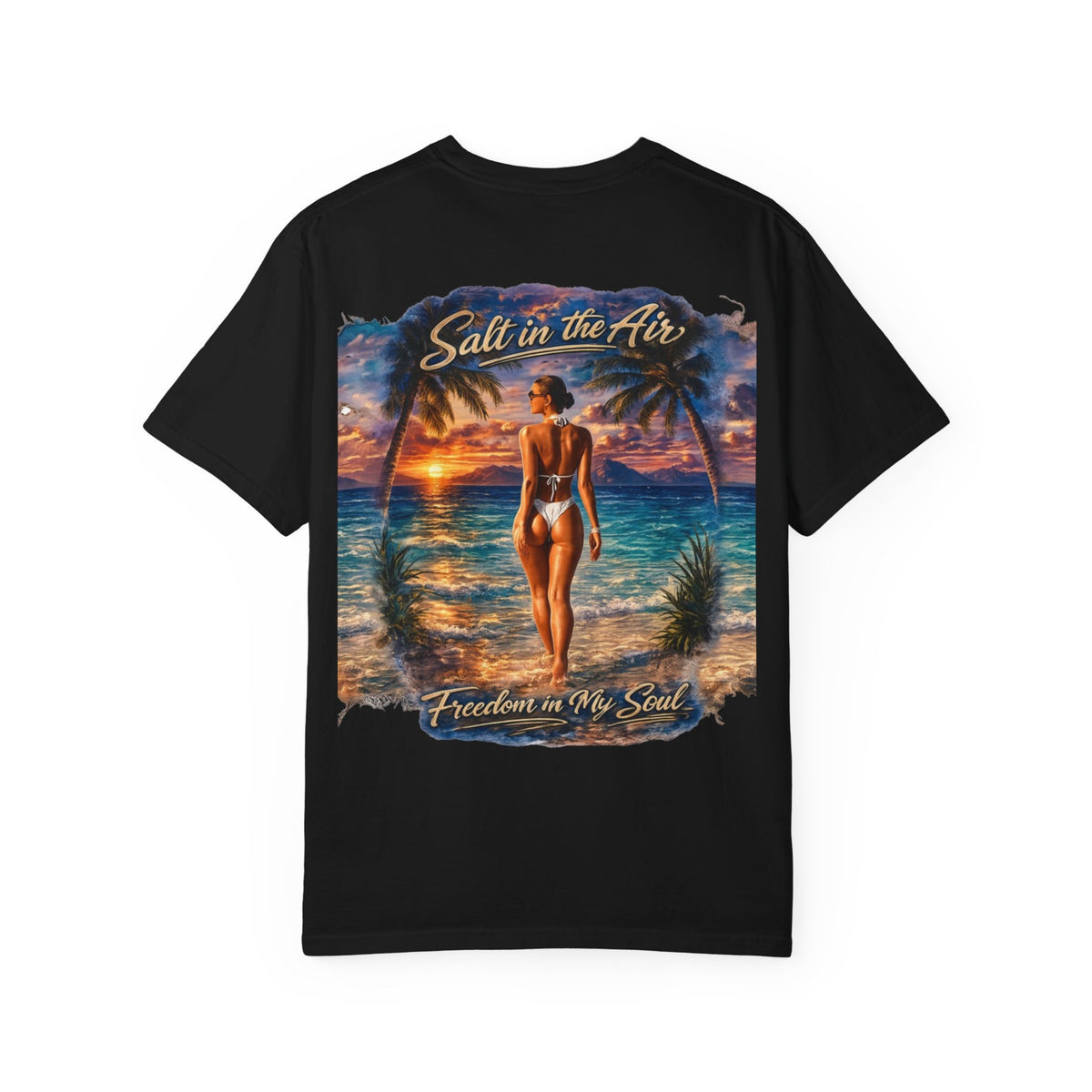 Beach T-Shirt — "Salt in the Air, Freedom in My Soul" Sunset Bikini Graphic
