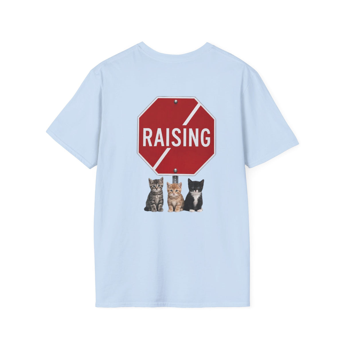 Stop raising *** Graphic T-Shirt —