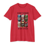 Don't stare at my 6 pack T-shirt