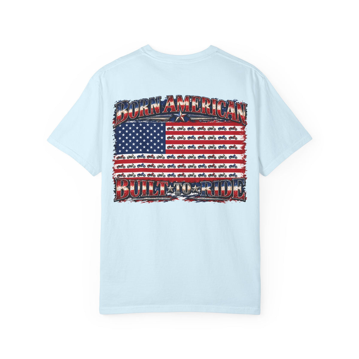 T-Shirt — "Born American, Built to Ride" Flag Motorcycle Graphic