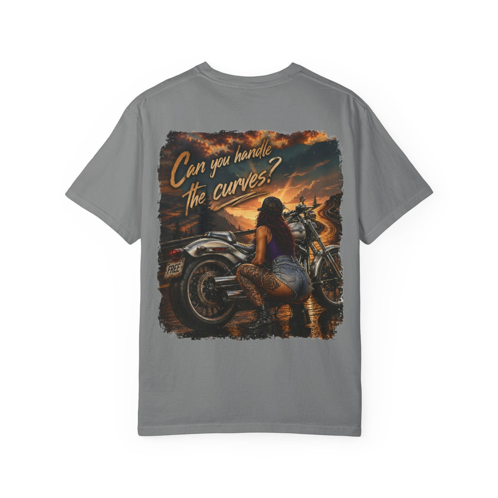 Can you handle the curves -T-Shirt
