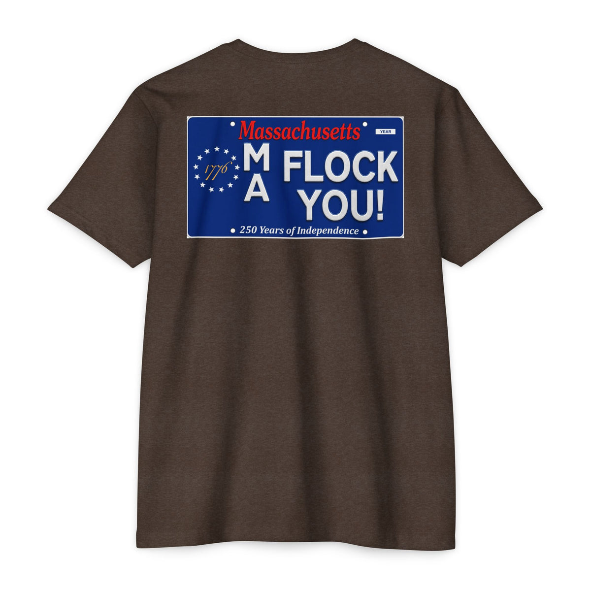 Massachusetts “Flock You” Graphic T-Shirt — Patriotic 250 Years of Independence Tee